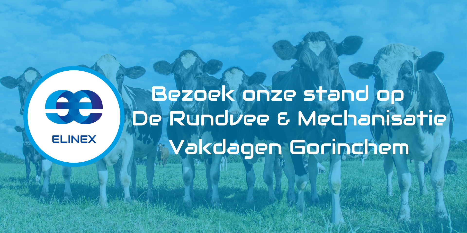 Invitation Rundvee & Mechanisatie Vakdagen Gorinchem 26, 27 & 28 November